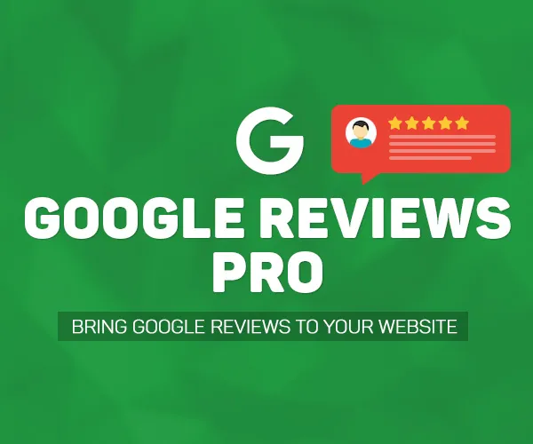 Google Reviews Pro - The Best Google Reviews/Recommendations plugin for Joomla